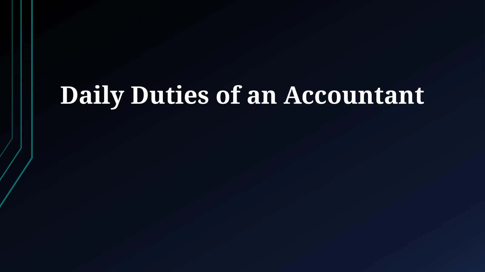 Daily Duties of an Accountant