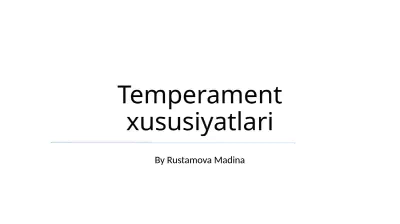 Temperament xususiyatlari