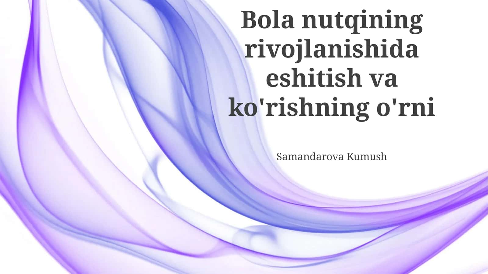 Ikki tillilik va nutq rivojlanishi