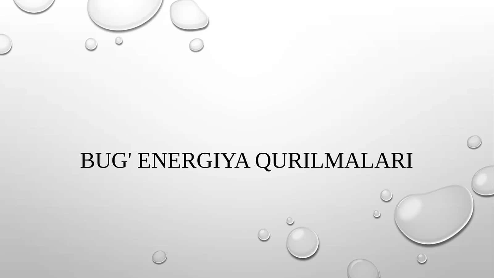 Bug' energiya qurilmalari