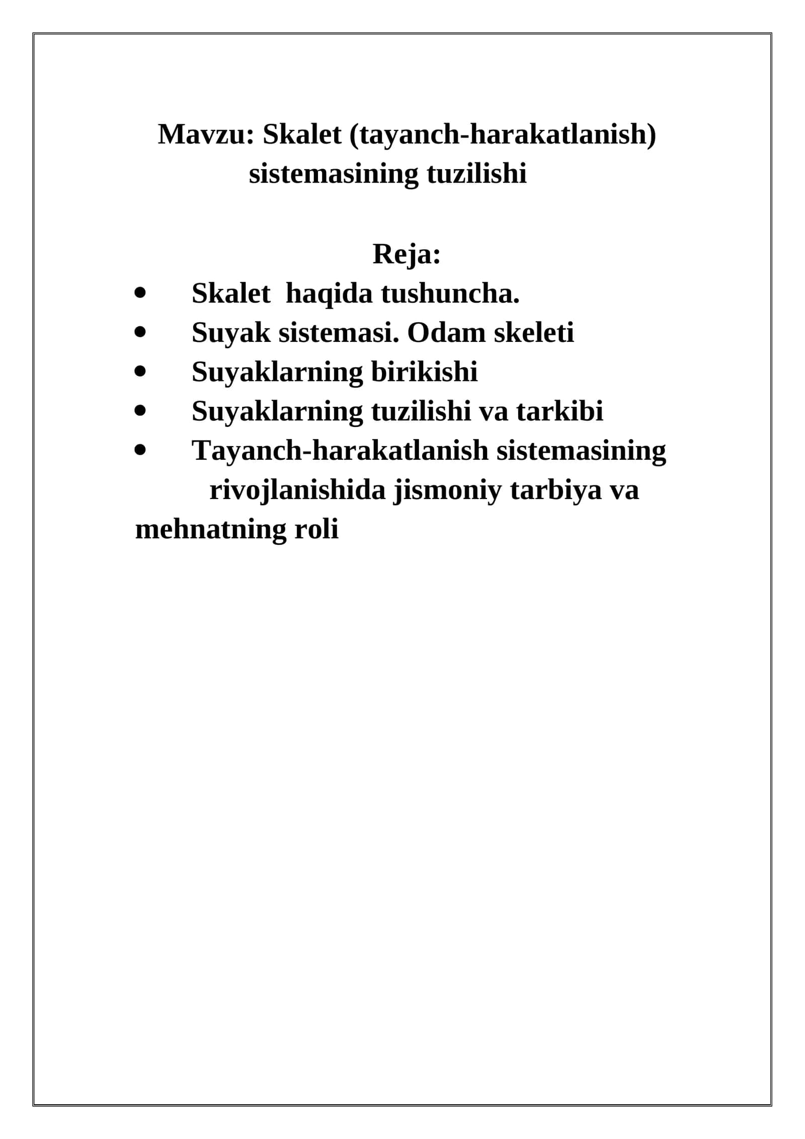 Skelet (tayanch-harakatlanish) sistemasining tuzilishi