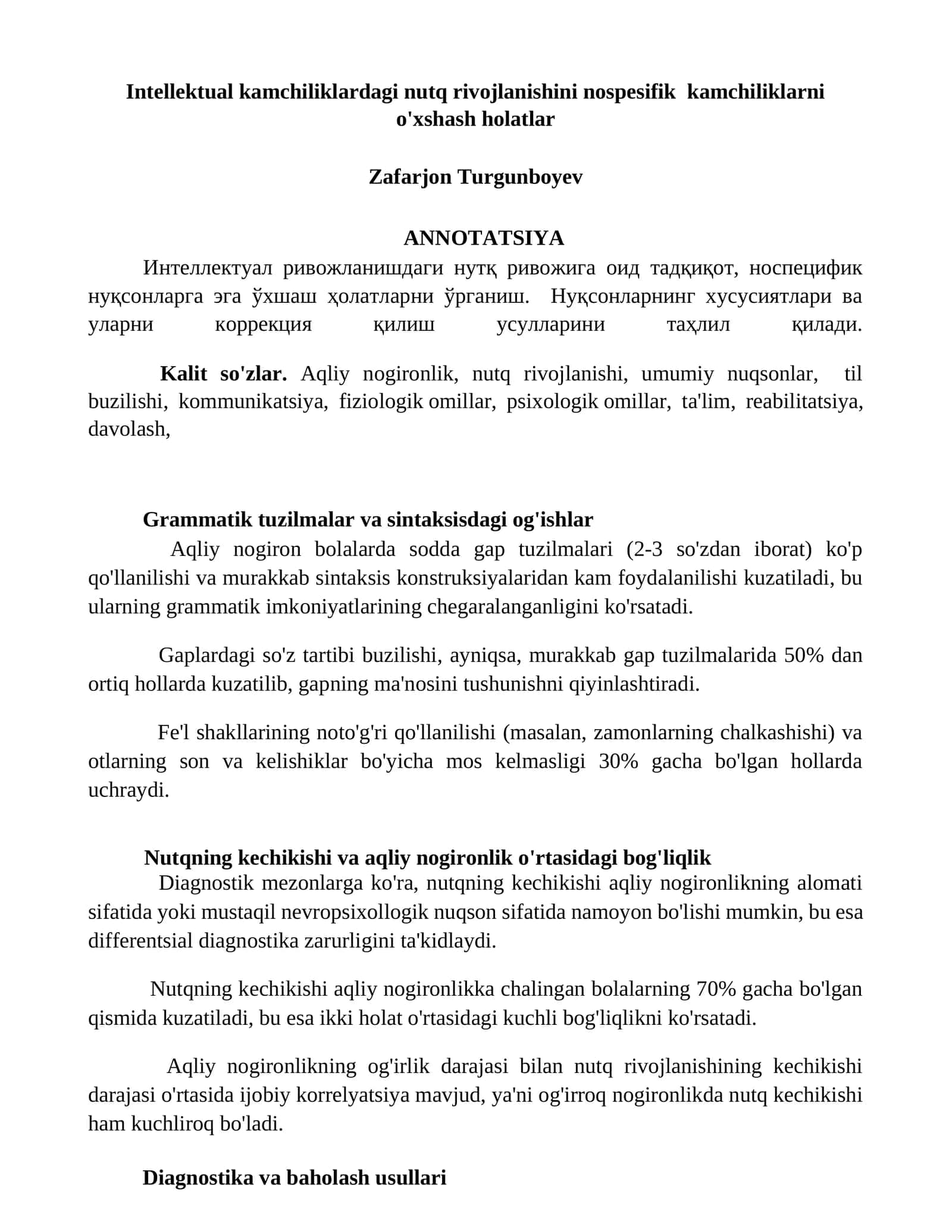 Intellektual kamchiliklardagi nutq rivojlanishini nospesifik kamchiliklarni o'xshash holatlar