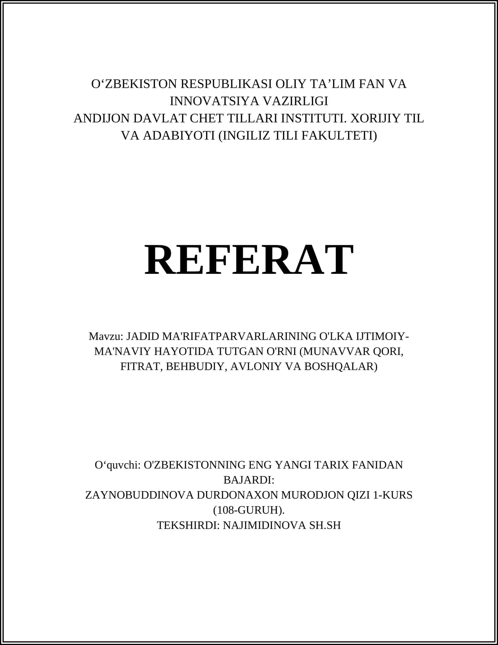 JADID MA'RIFATPARVARLARINING O'LKA IJTIMOIY-MA'NAVIY HAYOTIDA TUTGAN O'RNI (MUNAVVAR QORI, FITRAT, BEHBUDIY, AVLONIY VA BOSHQALAR)