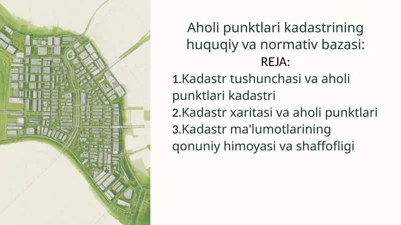 Aholi punktlari kadastrining huquqiy va normativ bazasi