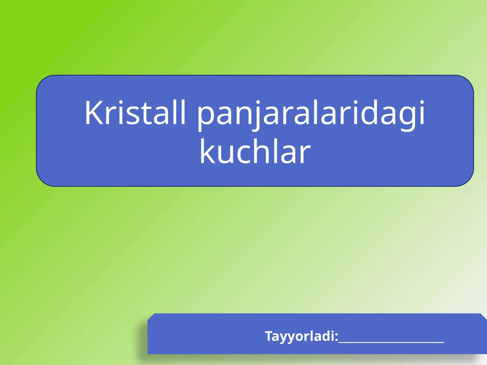 Kristal panjaradagi kuchlar