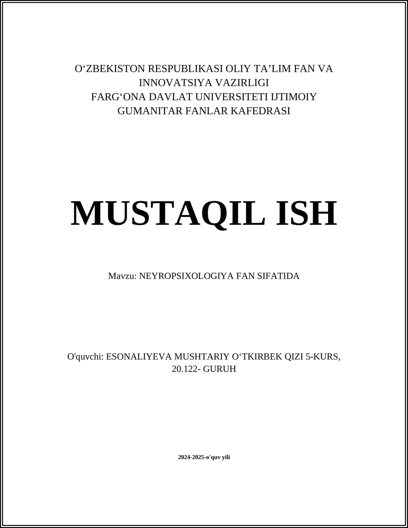 MUSTAQIL ISH Mavzu: NEYROPSIXOLOGIYA FAN SIFATIDA
