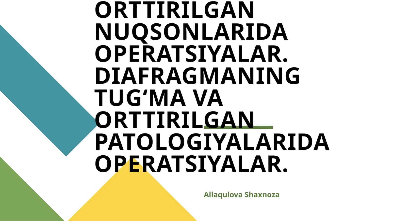 KO‘KRAK DEVORI TUGʻMA VA ORTTIRILGAN NUQSONLARIDA OPERATSIYALAR. DIAFRAGMANING TUGʻMA VA ORTTIRILGAN PATOLOGIYALARIDA OPERATSIYALAR
