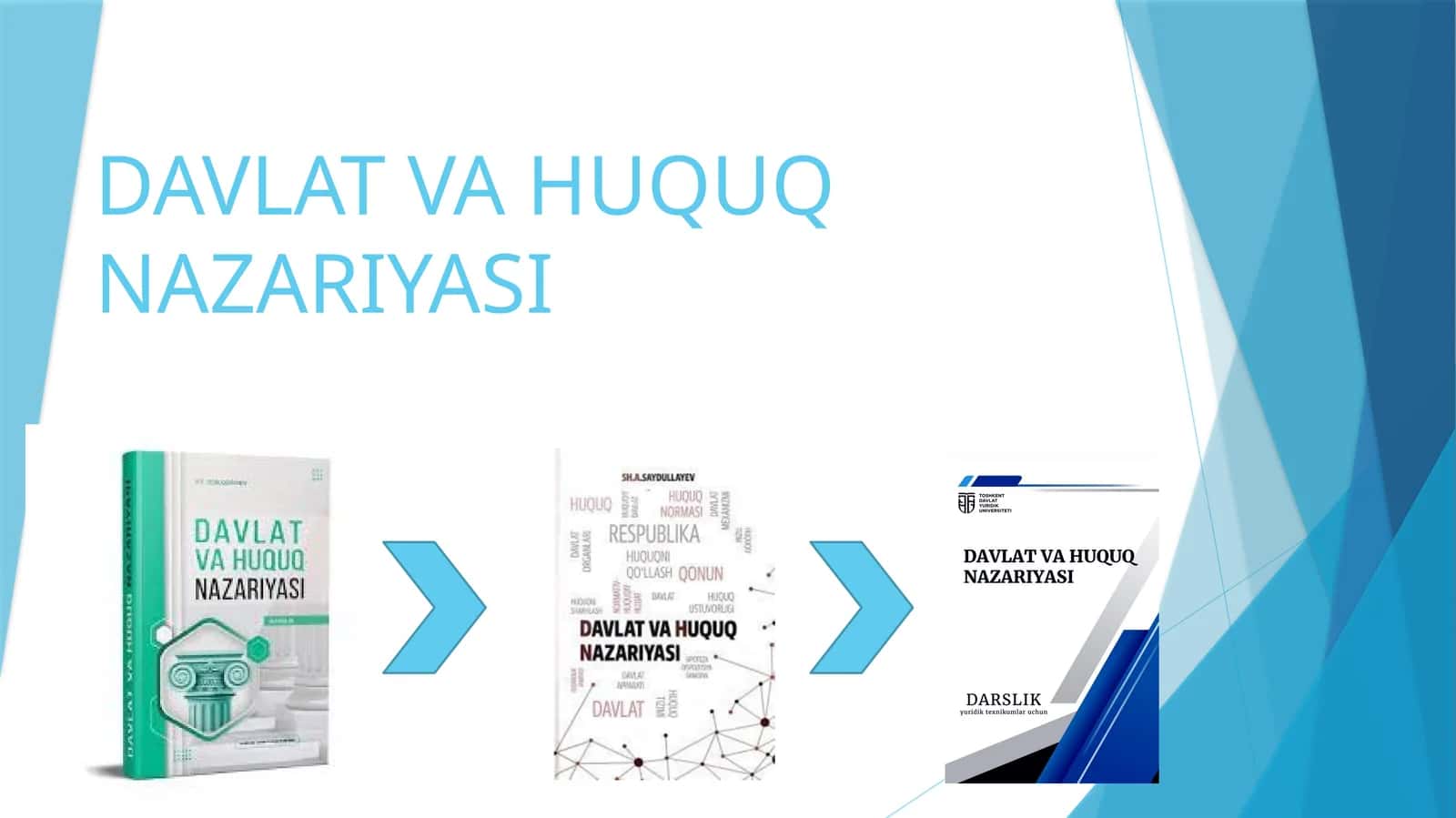 DAVLAT VA HUQUQ NAZARIYASI.