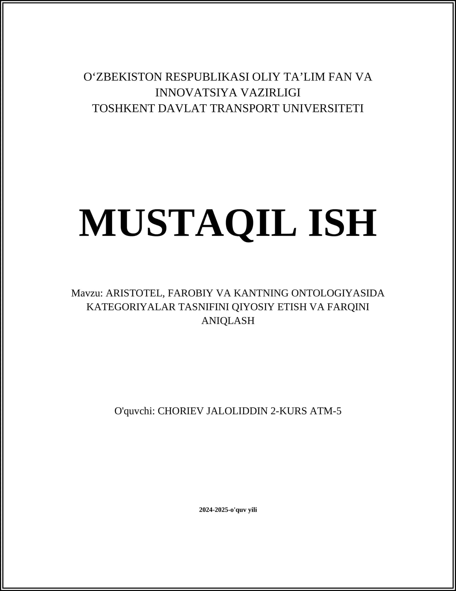 ARISTOTEL, FAROBIY VA KANTNING ONTOLOGIYASIDA KATEGORIYALAR TASNIFINI QIYOSIY ETISH VA FARQINI ANIQLASH