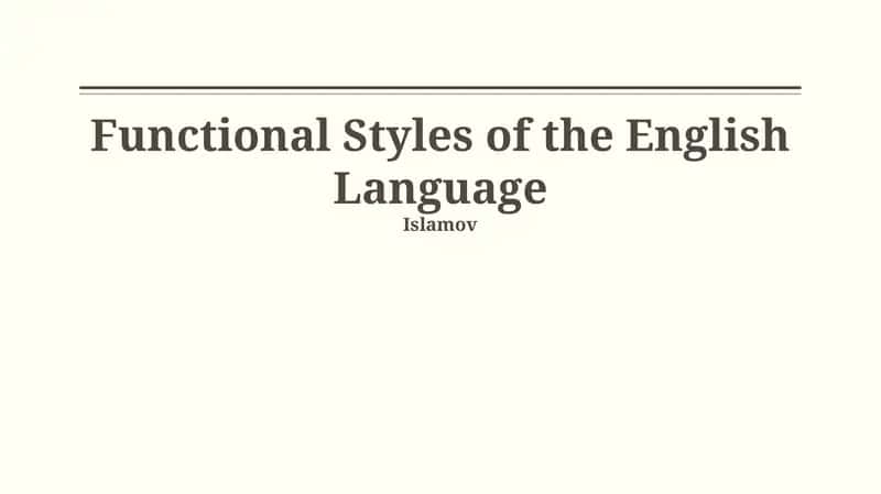 Functional Styles of the English Language