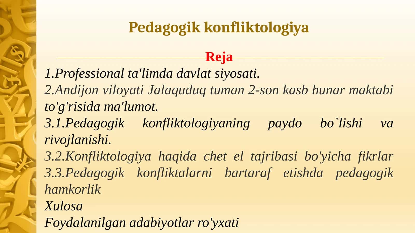 Pedagogikkonfliktologiya