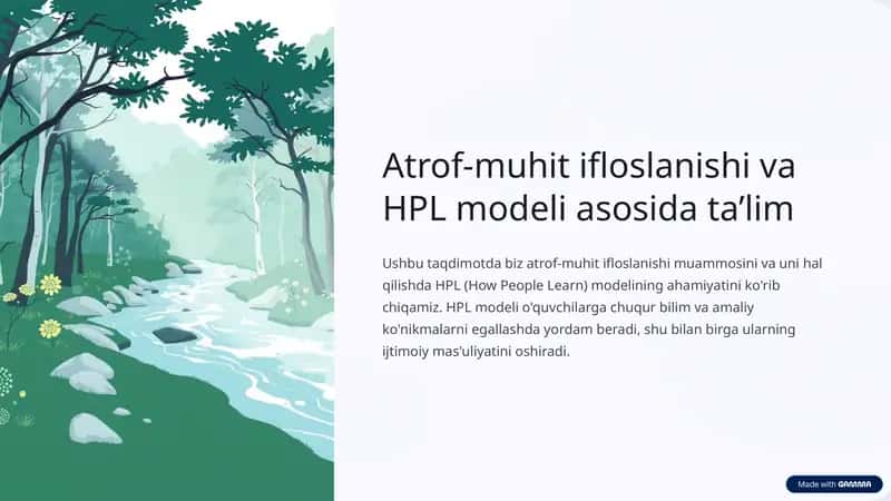 Atrof-muhit ifloslanishi va HPL modeli asosida ta’lim