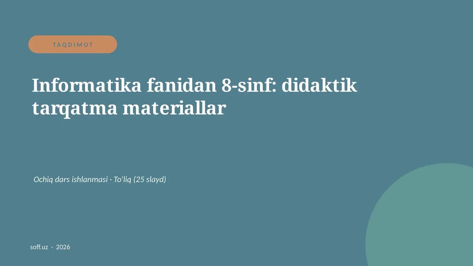 Informatika fanidan 8-sinf: didaktik tarqatma materiallar