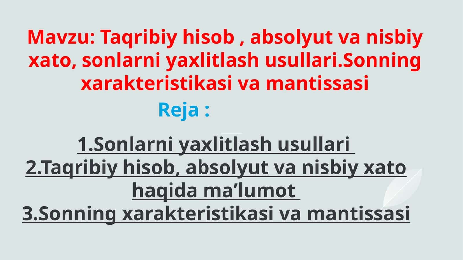 Sonlarni yaxlitlash usullari