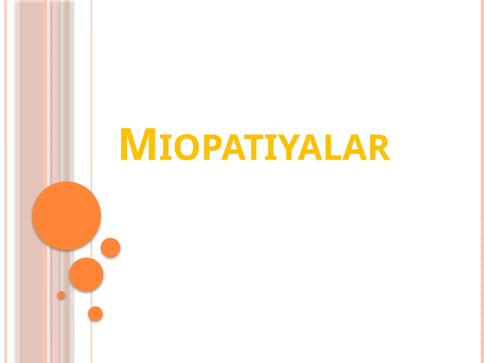 Miopatiyalar