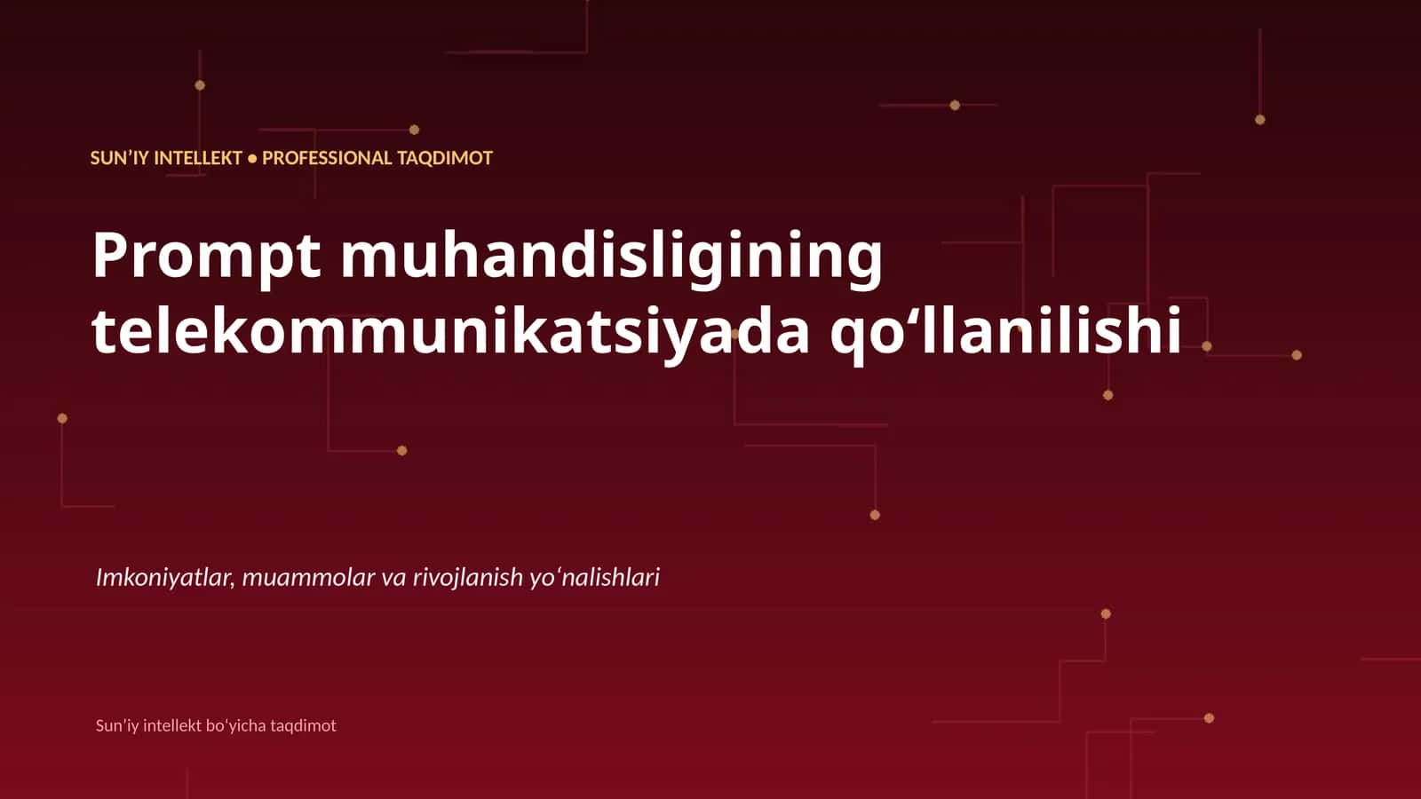 Sunʼiy intellekt boʻyicha taqdimot