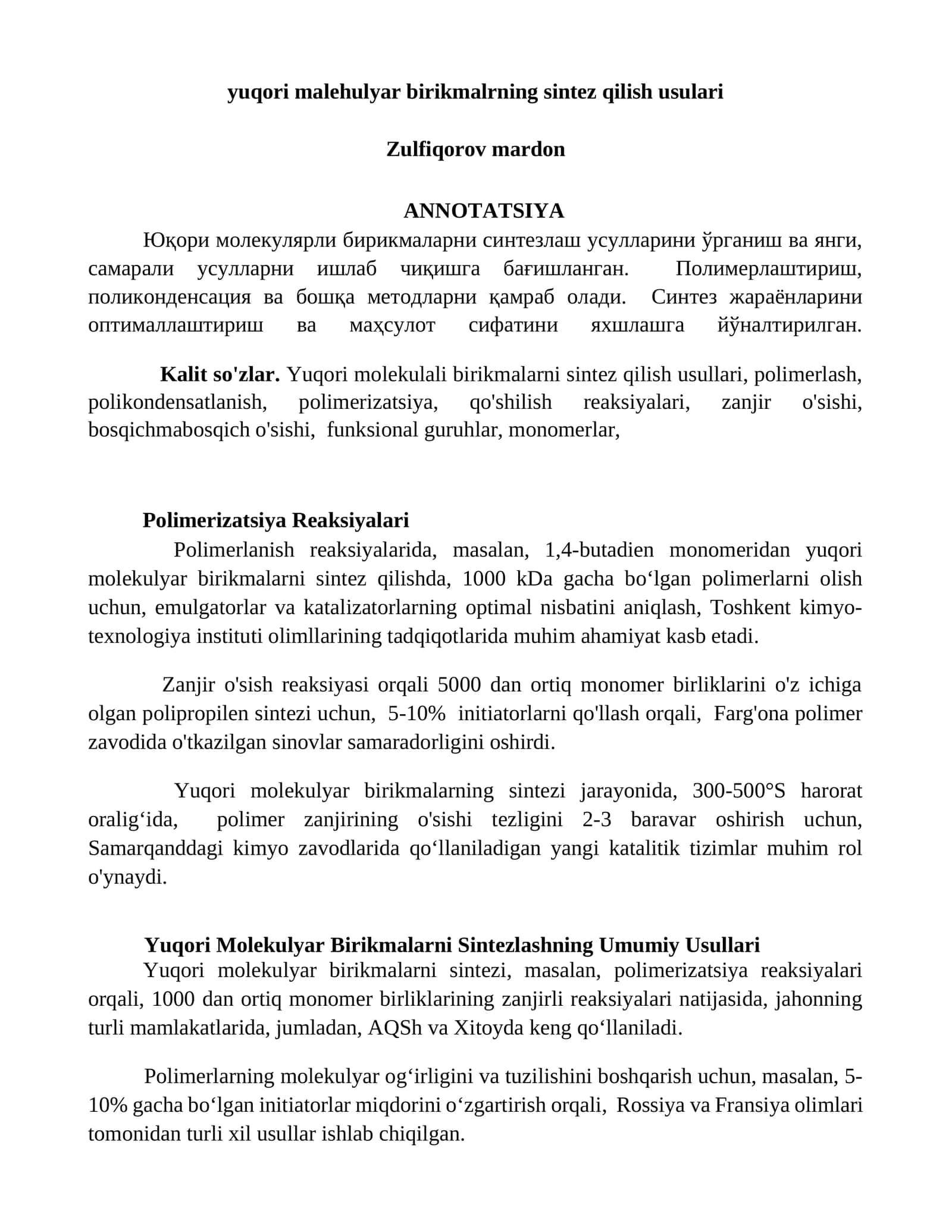 Yuqori malehulyar birikmalarning sintez qilish usullari