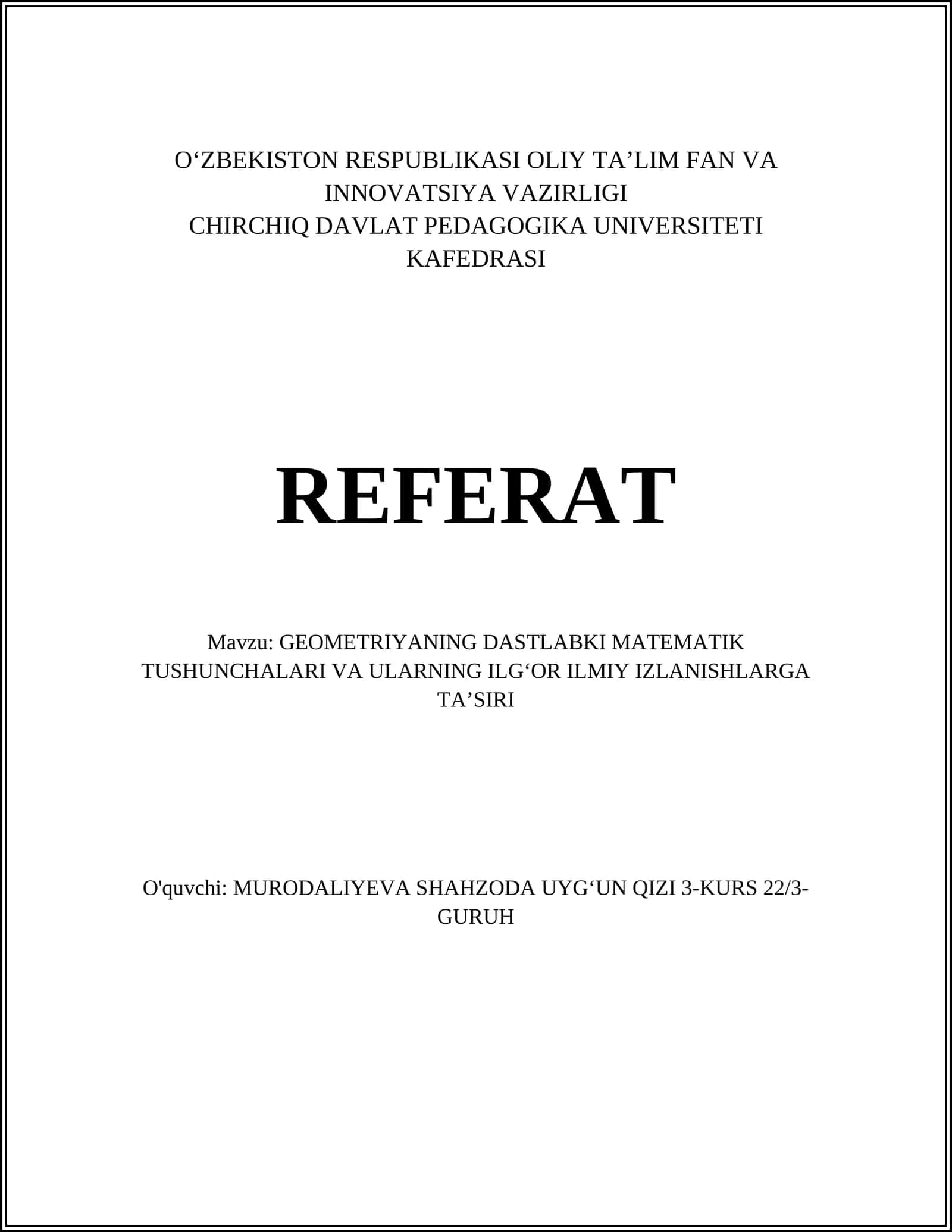 GEOMETRIYANING DASTLABKI MATEMATIK TUSHUNCHALARI VA ULARNING ILG’OR ILMIY IZLANISHLARGA TA’SIRI