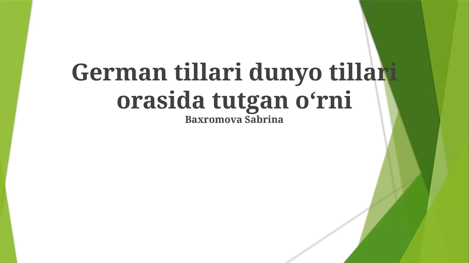 German tillari dunyo tillari orasida tutgan o‘rni