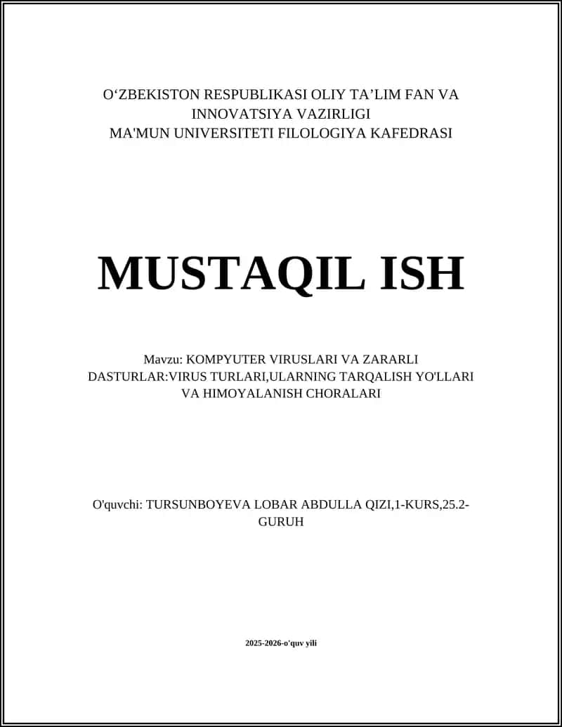 KOMPYUTER VIRUSLARI VA ZARARLI DASTURLAR