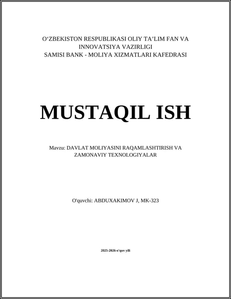 DAVLAT MOLIYASINI RAQAMLASHTIRISH VA ZAMONAVIY TEXNOLOGIYALAR