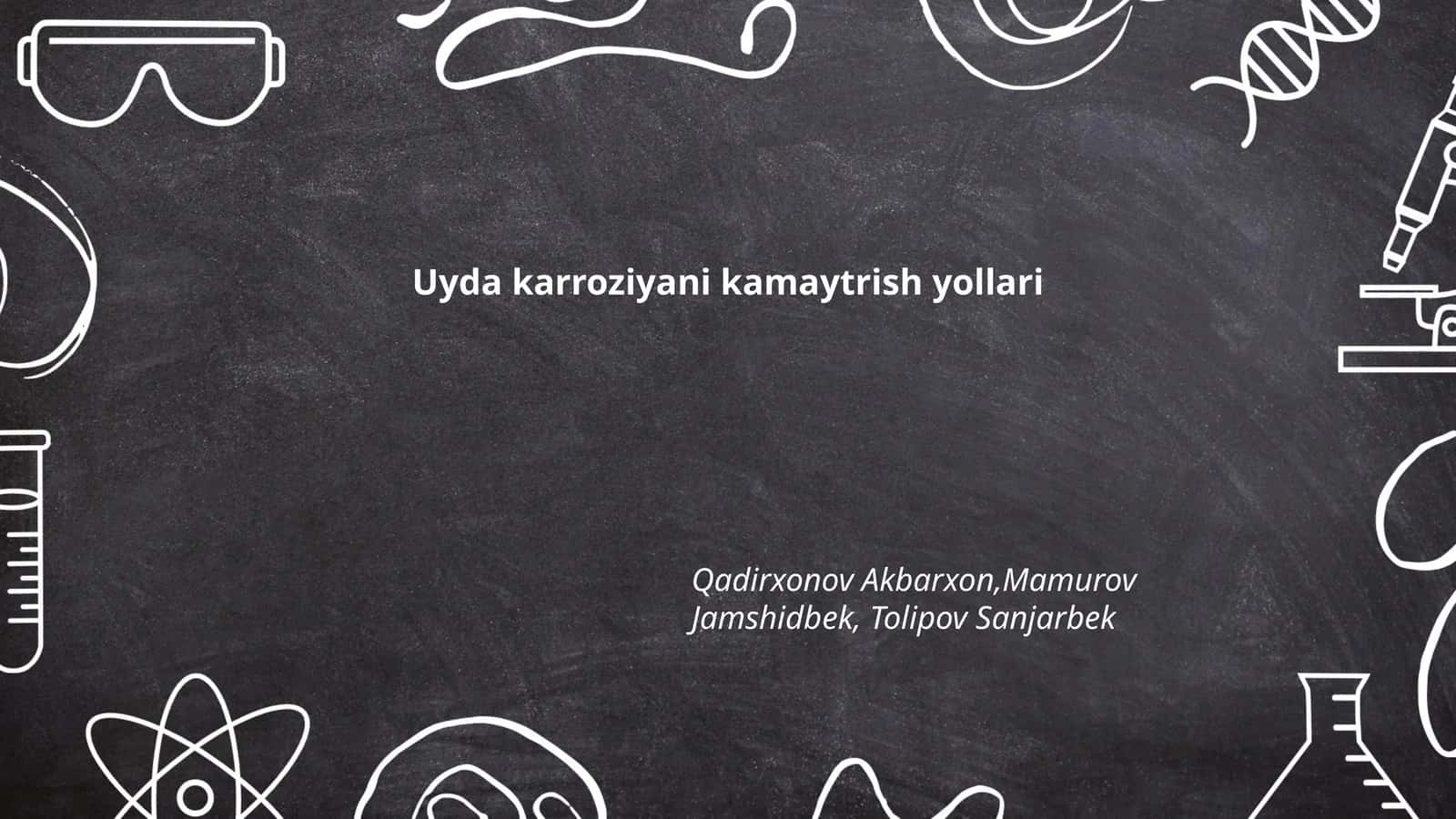 Uyda karroziyani kamaytirish yollari