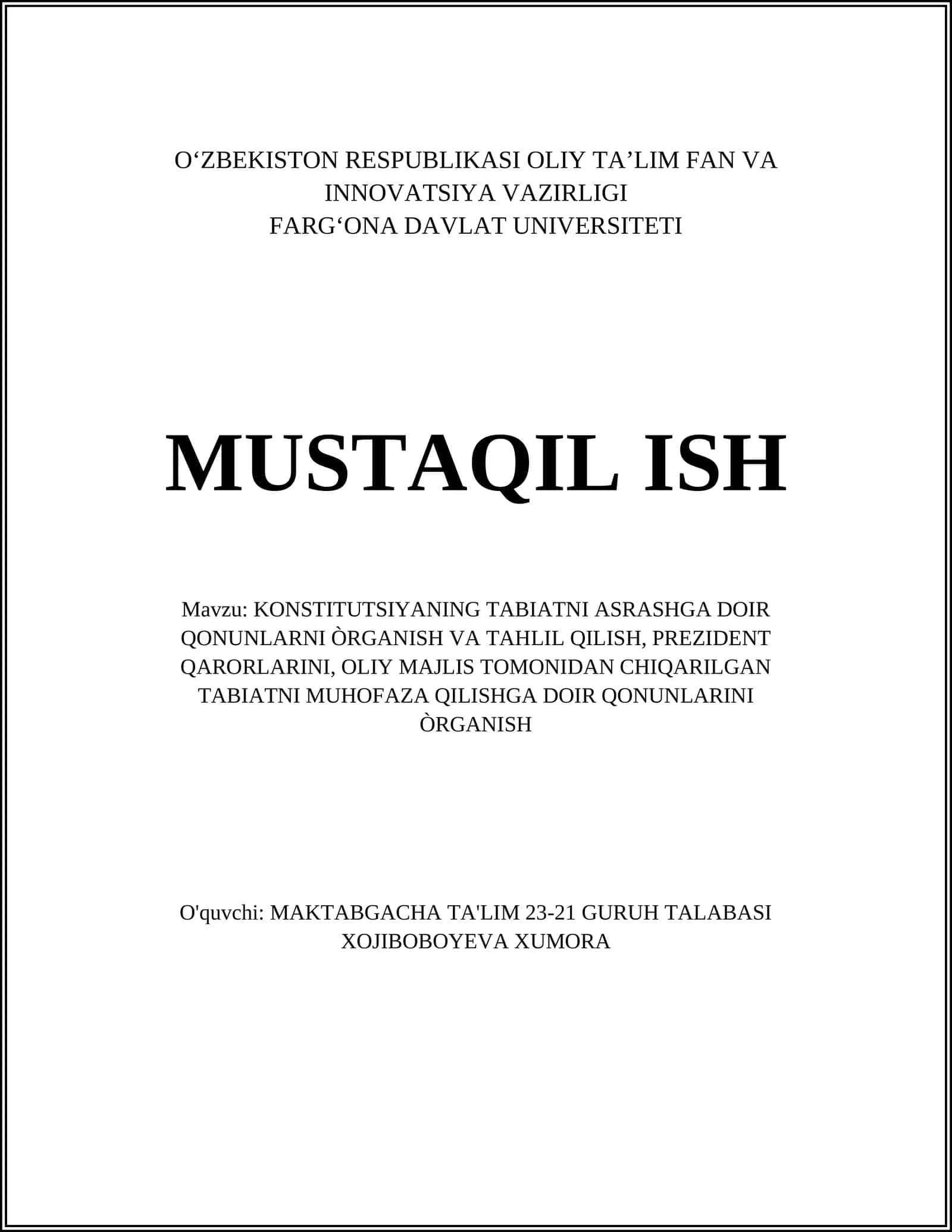 KONSTITUTSIYANING TABIATNI ASRASHGA DOIR QONUNLARNI ÒRGANISH VA TAHLIL QILISH