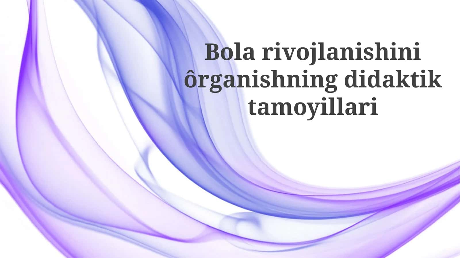 To'p rivojlanishini o'rganishning didaktik tamoyillari
