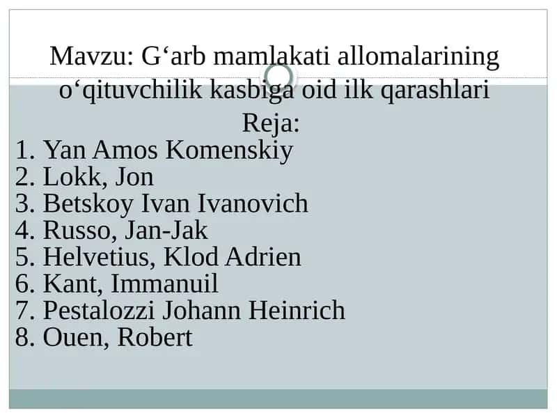G‘arb mamlakati allomalarining o‘qituvchilik kasbiga oid ilk qarashlari