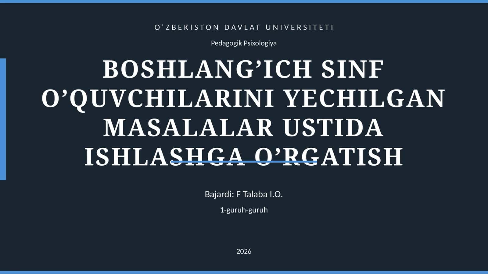 BOSHLANG’ICH SINF O’QUVCHILARINI YECHILGAN MASALALAR USTIDA ISHLASHGA O’RGATISH