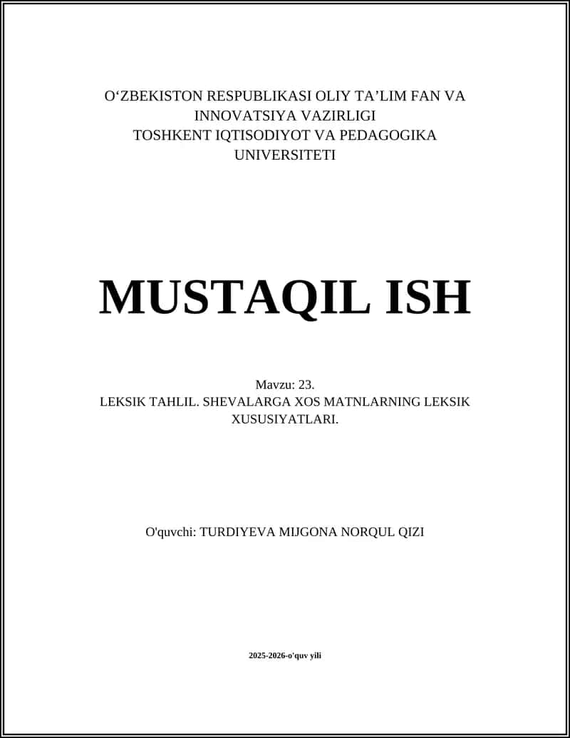 LEKSIK TAHLIL. SHEVALARGA XOS MATNLARNING LEKSIK XUSUSIYATLARI