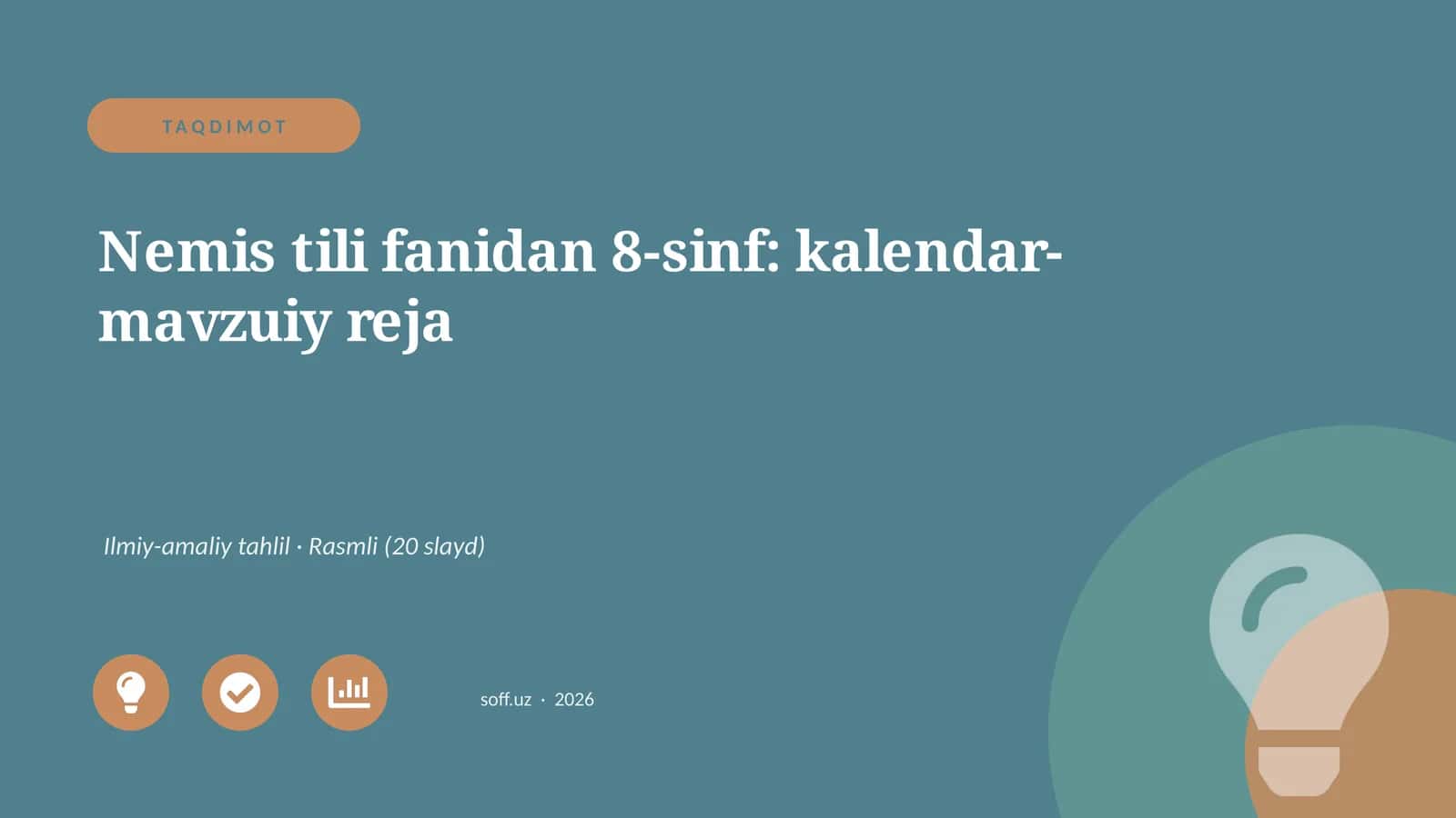 Nemis tili fanidan 8-sinf: kalendar-mavzuiy reja Ilmiy-amaliy tahlil