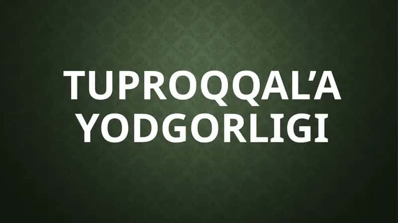 Tuproqqal’a yodgorligi
