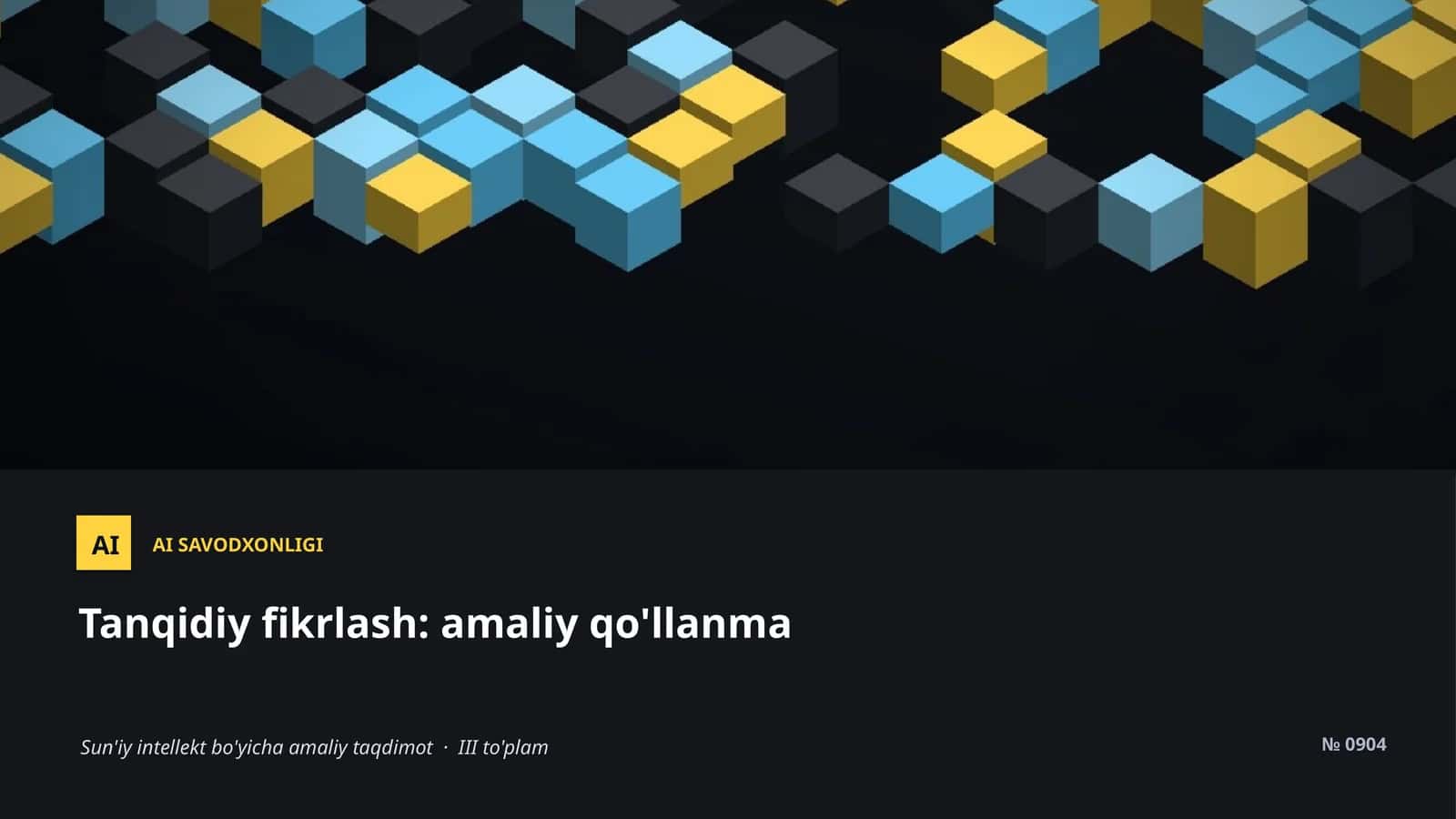 AI SAVODXONLIGI Tanqidiy fikrlash