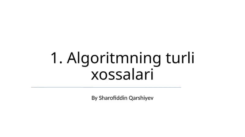 Algoritmning turli xossalari