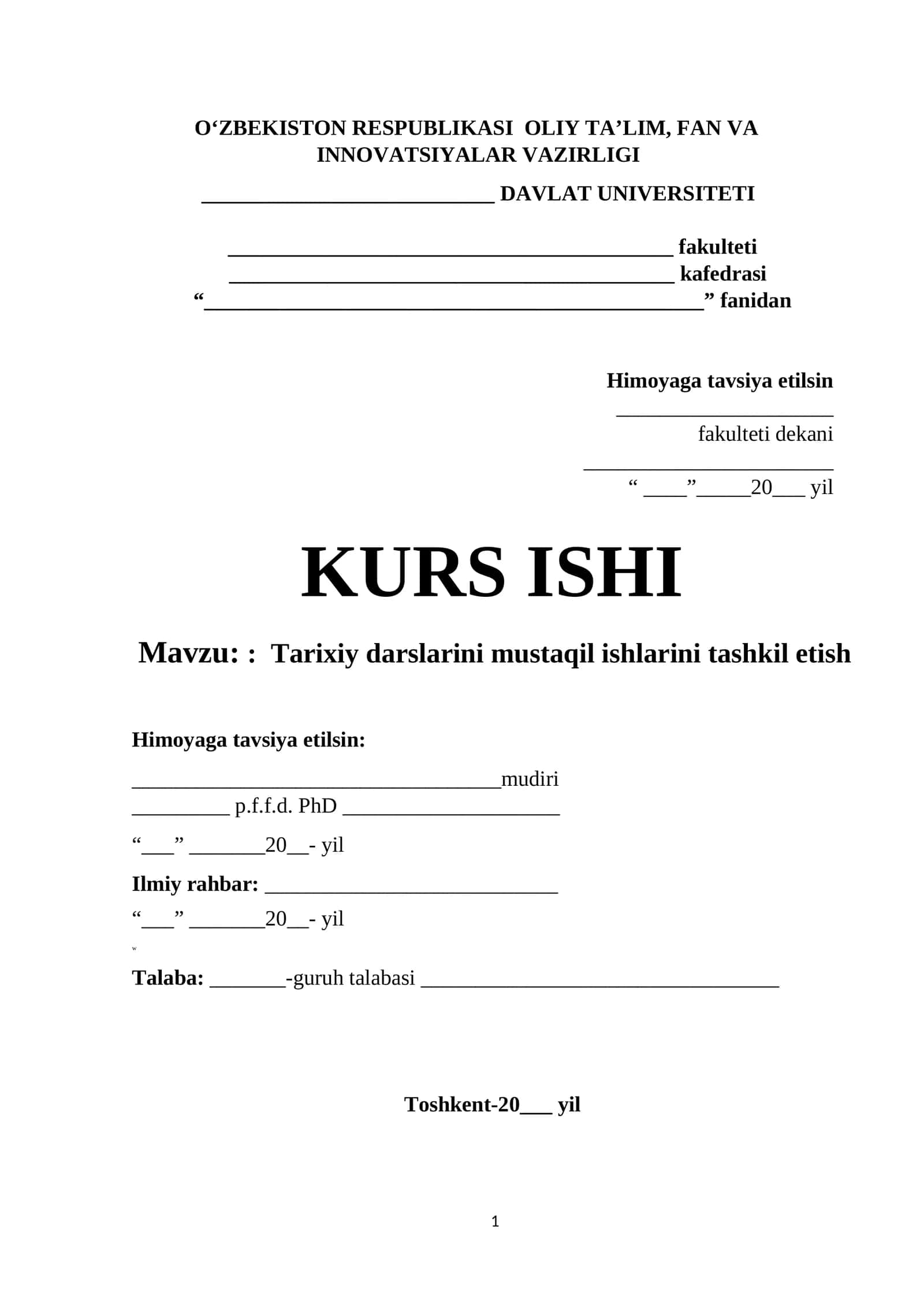 Tarixiy darslarini mustaqil ishlarini tashkil etish