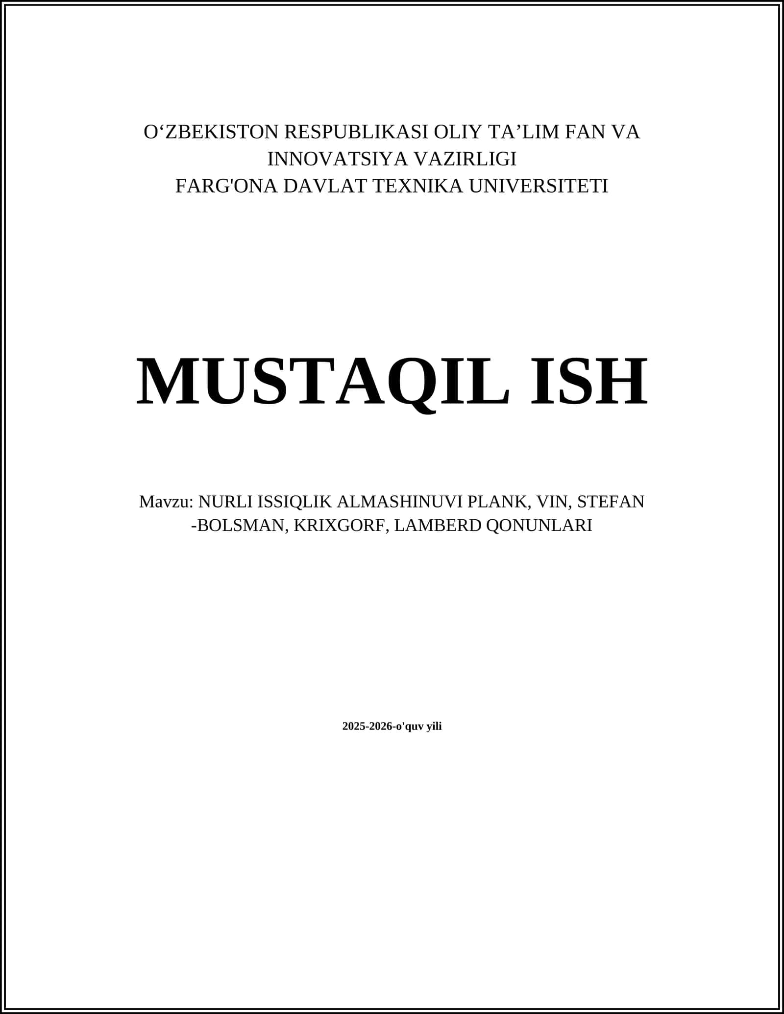 NURLI ISSIQLIK ALMASHINUVI PLANK, VIN, STEFAN -BOLSMAN, KRIXGORF, LAMBERD QONUNLARI