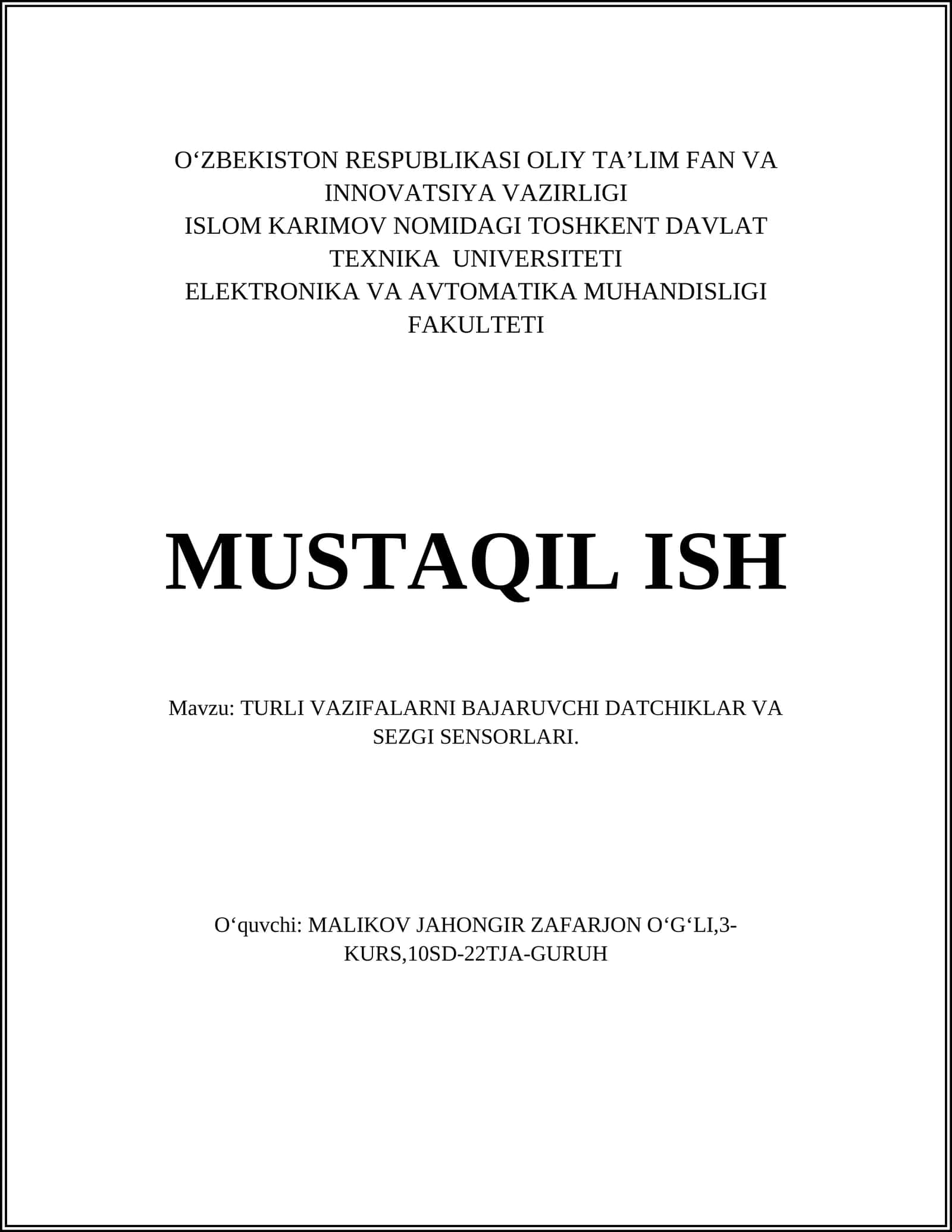 TURLI VAZIFALARNI BAJARUVCHI DATCHIKLAR VA SEZGI SENSORLARI