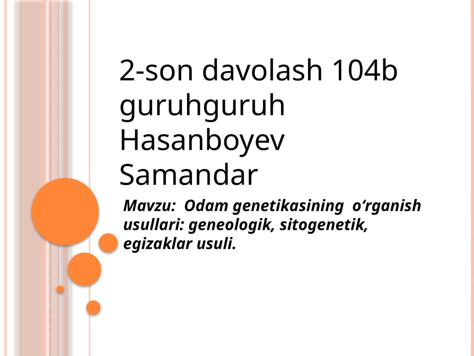 Odamgenetikasining oʻrganish usullari