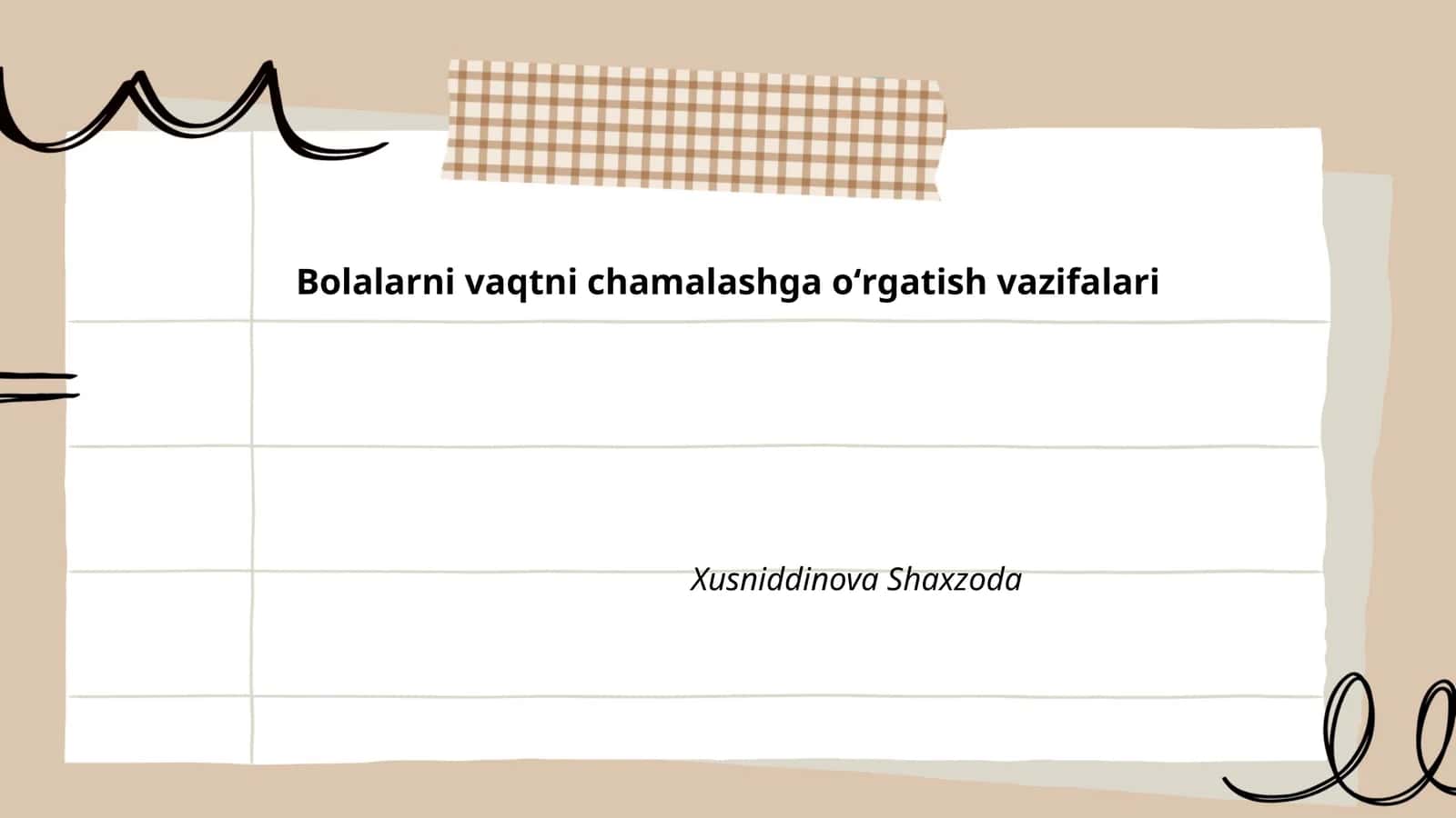 Bolalarni vaqtni chamalashga oʻrgatish vazifalari