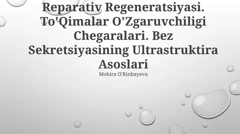 To'Qimalarning Fiziologik Va Reparativ Regeneratsiyasi
