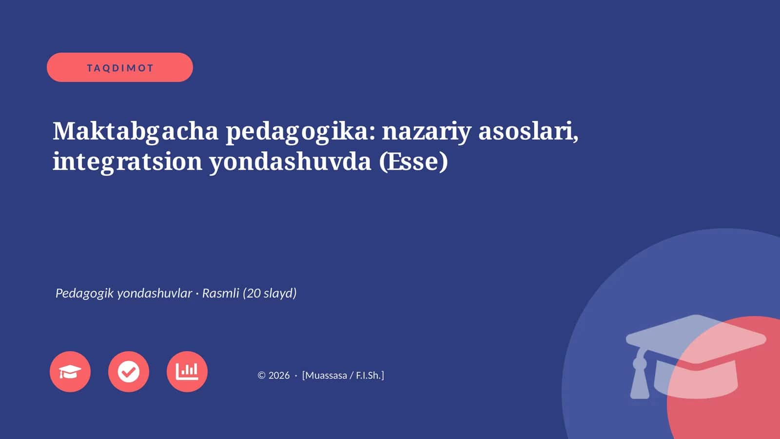 Maktabgacha pedagogika: nazariy asoslari, integratsion yondashuvda (Esse)