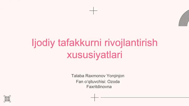 Ijodiy Tafakkurni Rivojlantirish Xususiyatlari