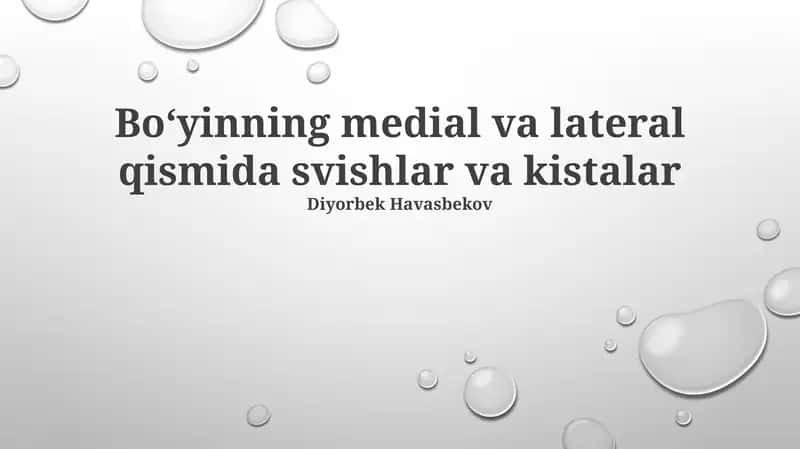 Boʻyinning medial va lateral qismida svishlar va kistalar