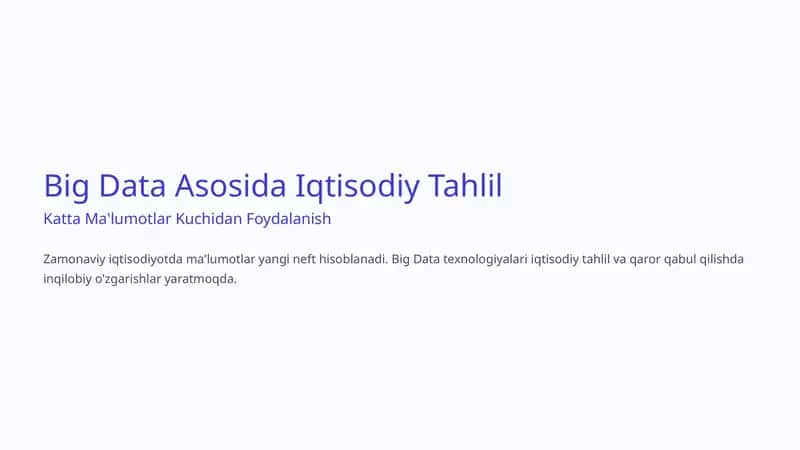 Big Data Asosida Iqtisodiy Tahlil