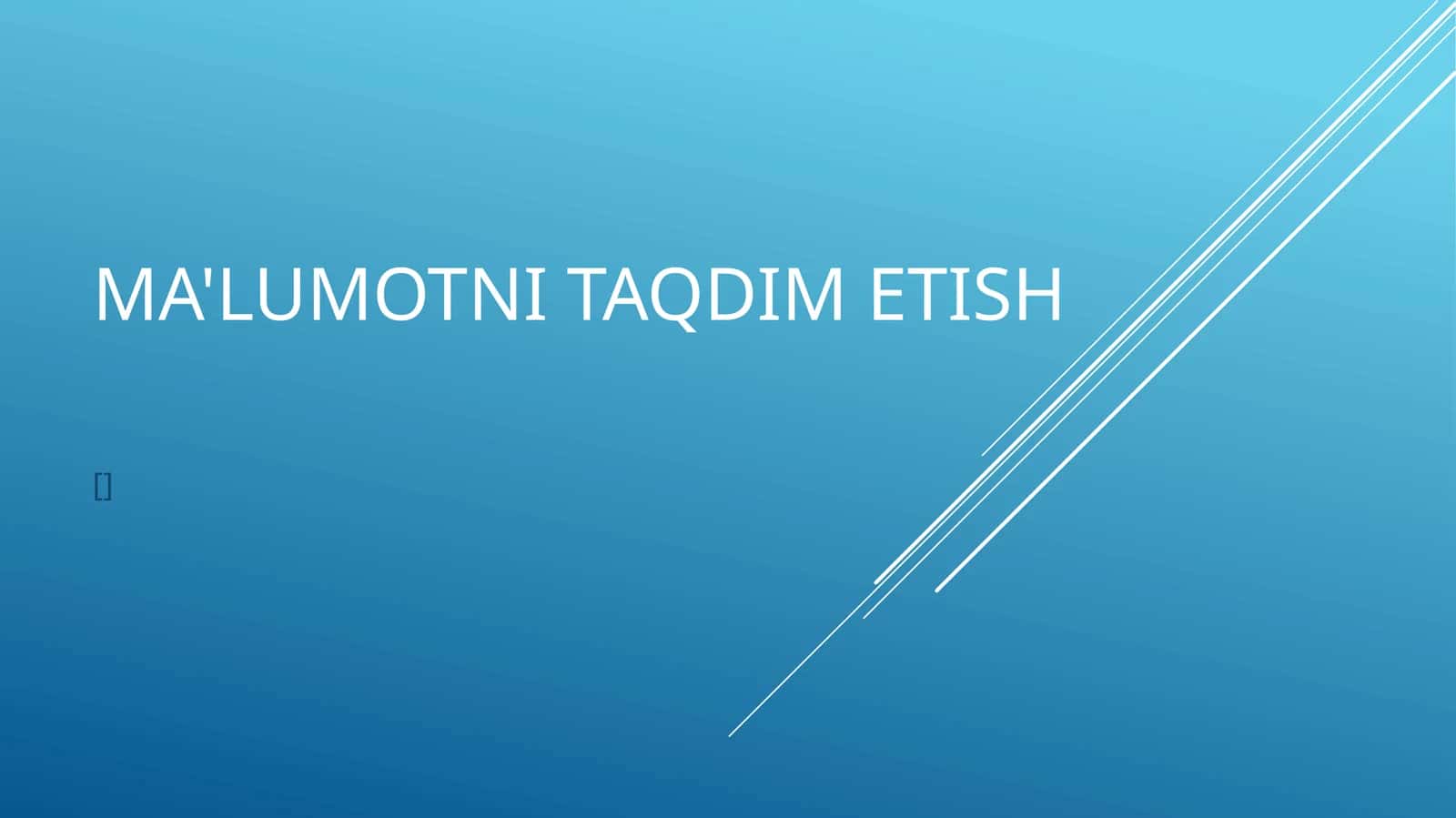Axborotni taqdim etish usullari