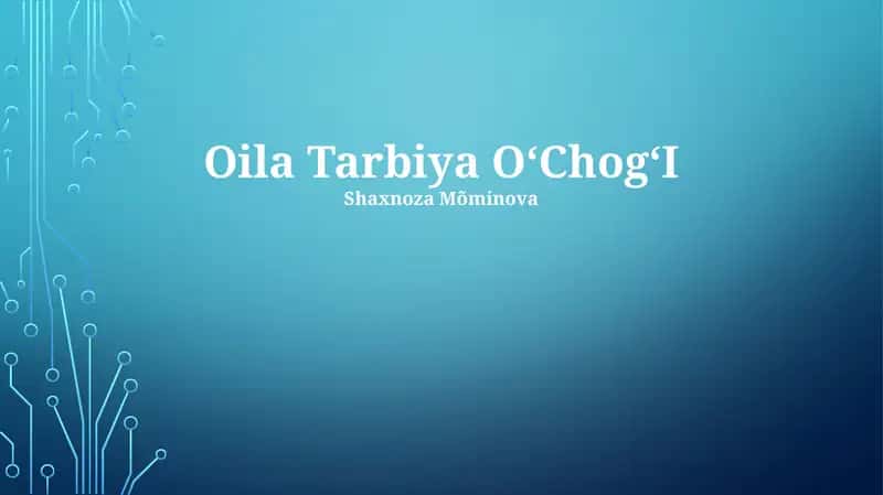 Oila Tarbiya OʻChogʻI