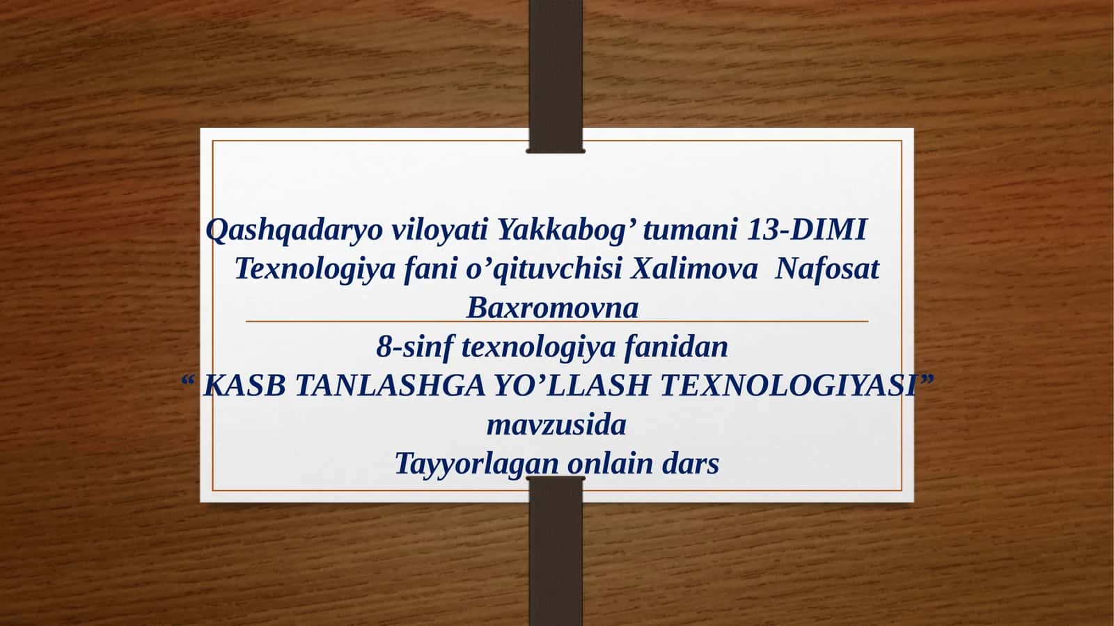KASB TANLASHGA YO’LLASH TEXNOLOGIYASI
