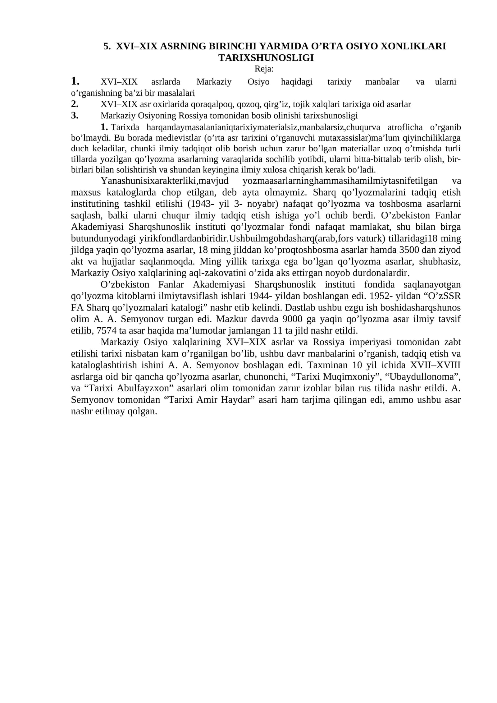 XVI–XIX ASRNING BIRINCHI YARMIDA O’RTA OSIYO XONLIKLARI TARIXSHUNOSLIGI