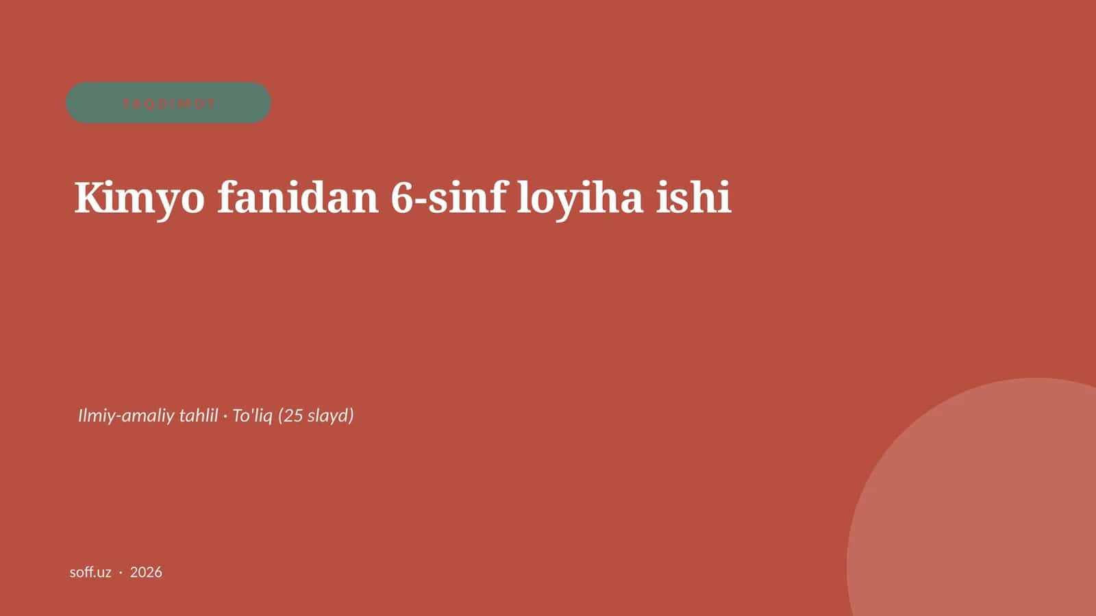 Kimyo fanidan 6-sinf loyiha ishi
